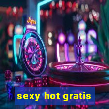 sexy hot gratis